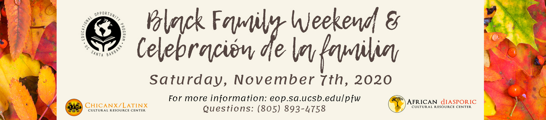 Black Family Weekend & Celebracion de la familia
